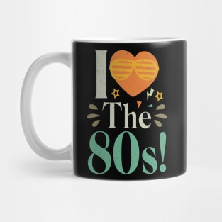 i love the 80s Birthday Gift Mug